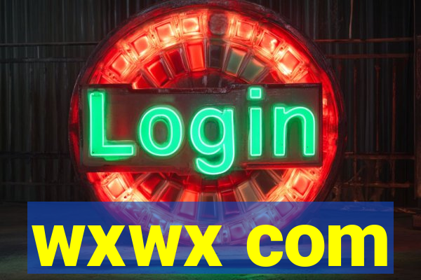 wxwx com